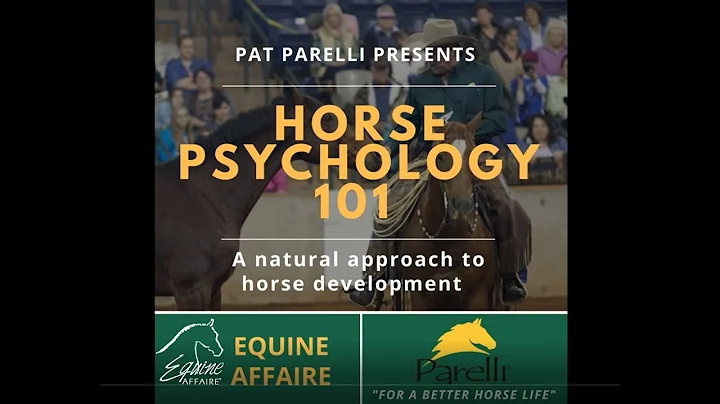 Equine Affaire Educational Program - Pat Parelli on Horse Psychology 101