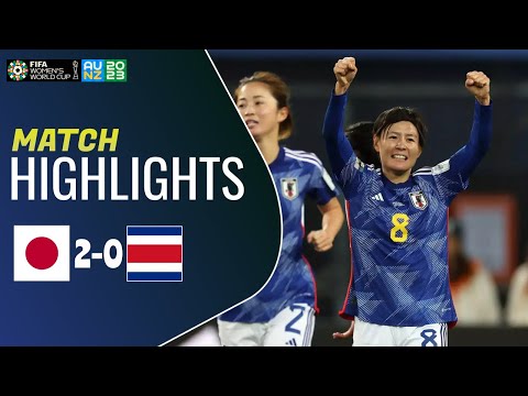 日本 vs コスタリカ (2-0) | 2023 年女子ワールドカップ | なでしこジャパン