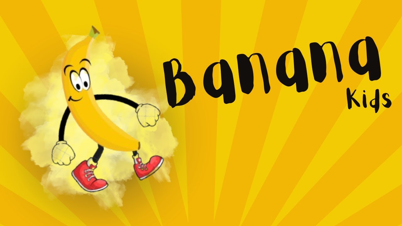 Banana Song for Kids | Fun & Catchy Banana Nursery Rhyme 🍌 | Kids Songs ...
