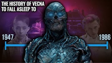 Stranger Things: The History of Vecna | History For Sleep