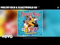 Philthy Rich, SleazyWorld Go - IDK (Official Audio)