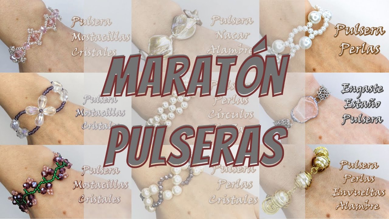 🤩PULSERAS BISUTERÍA🙋‍♀️ Maratón de videos antiguos del canal. Curso de bisutería