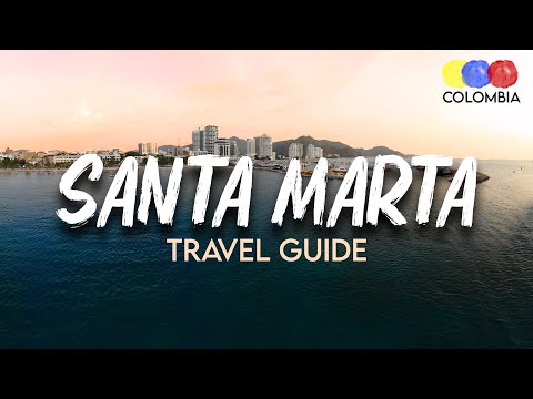 Santa Marta Colombia Travel Guide – The very Complete Guide to Santa Marta!