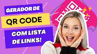 Gerador de QR Code com lista de links screenshot 1