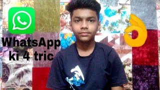 WhatsApp ki 4 trick screenshot 3