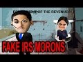 Kevin 'n Kelly: Fake IRS Morons - The Hoax Hotel