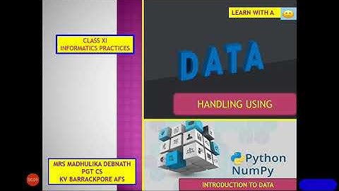 DATA HANDLING USING NUMPY-PART1