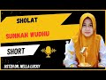 Sunnah Prayer Of Ablution With Ustadzah Dr Nella Lucky