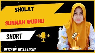 🟠Sunnah Prayer of Ablution with Ustadzah Dr. Nella Lucky