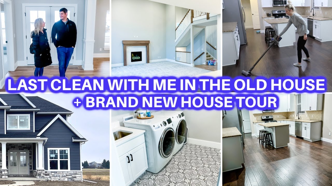 🏡 NEW HOUSE TOUR + LAST CLEAN WITH ME IN THE OLD HOUSE SPEED CLEANING