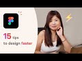 15 tips to design 15X faster in Figma | Figma Tutorial 2024