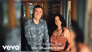 Craig Lloyd - Little Country Store (Official Audio) ft. Merelyn Carter