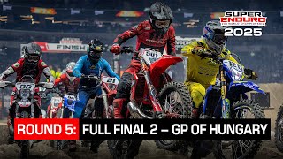 GP of Hungary 2025 | Full final 2 replay | SuperEnduro
