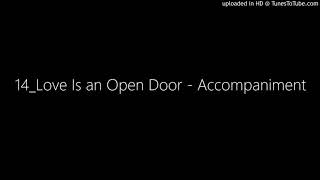14_Love Is an Open Door - Accompaniment