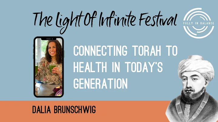 Connecting Torah to Health: Dalia Brunschwig  | Fu...