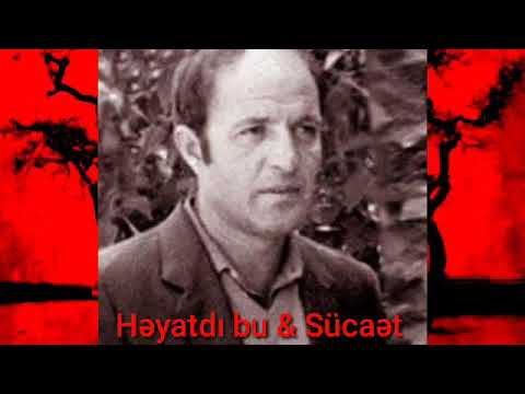 Həyatdı bu & Sücaət /səs: Furqani/