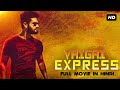 Vaigai Express New South Indian Full Hindi Dubbed Movie | Hindi Dubbed Movies 2021