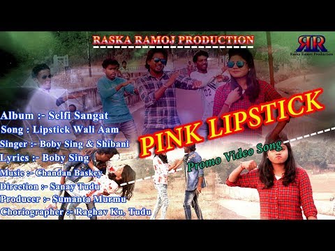 New Santali HD PROMO Video Song - 2019 || Pink Lipstick Wali (Selfi Sangat)