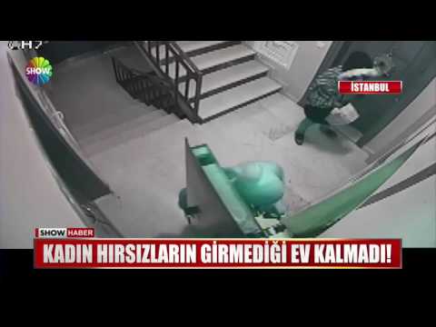 Kadın hırsızların girmediği ev kalmadı