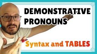 DEMONSTRATIVE pronouns 🦅 morphosyntax