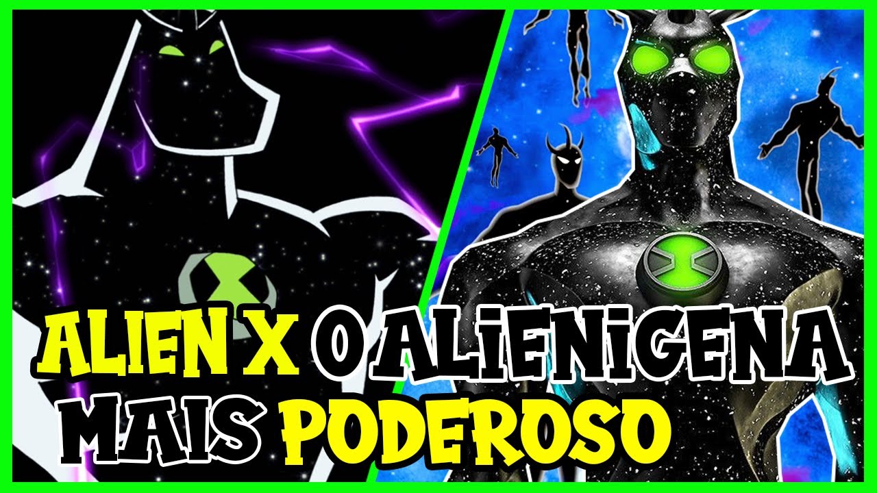 Alien X o mais apelão de todos #ben10classic #ben10alienforce #alienx