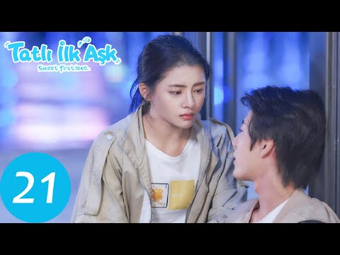 Tatlı İlk Aşk 21.Bölüm (Ryan Ren 任世豪 , Kabby Xu 许雅婷 )《 Sweet First Love |  甜了青梅配竹马 》