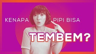 Ternyata Hal Ini Yang Bikin Pipi Kamu Jadi Tembem