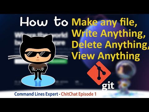 How to Make, Write, Delete and View any File by some Command Lines in Terminal? ChitChat-Episode1 #2