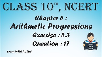 Arithmetic Progressions | Ch 5 | Ex-5.3 | NCERT | Q-17 | 10th | Maths | Tamil