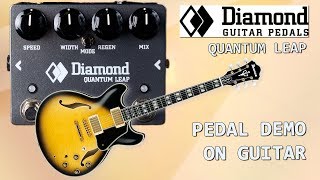 Diamond Quantum Leap Pedal Demo for Guitar - Want 2 Check