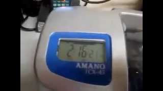 Amano TCX-45 TEST Reloj Checador prueba probando testing