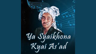 Download Lagu Ya Syaikhona Kyai As'ad MP3