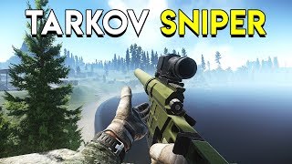 The Tarkov Sniper!