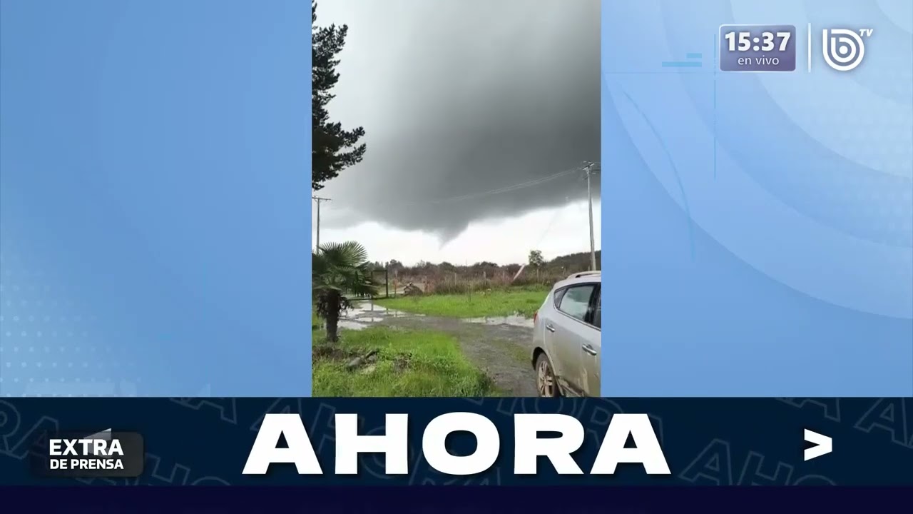 Alerta por tornado en Ñuble: Se confirman tres nubes tornádicas que dejaron un lesionado