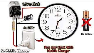 Run a Wall Clock with Mobile Charger | 5v to 1.5v converter circuit | Lifetime wall clock