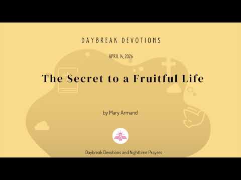 The Secret to a Fruitful Life