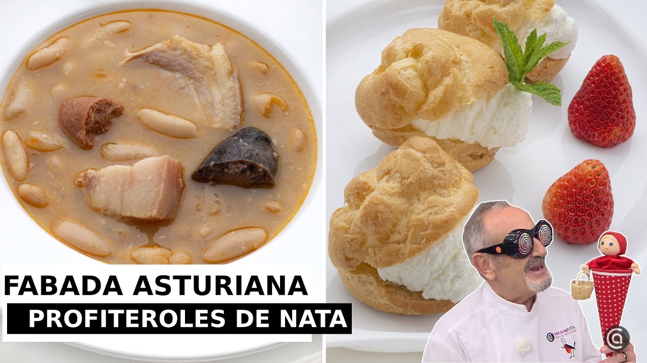 FABADA ASTURIANA y PROFITEROLES de nata ¡Un menú delicioso y auténtico!