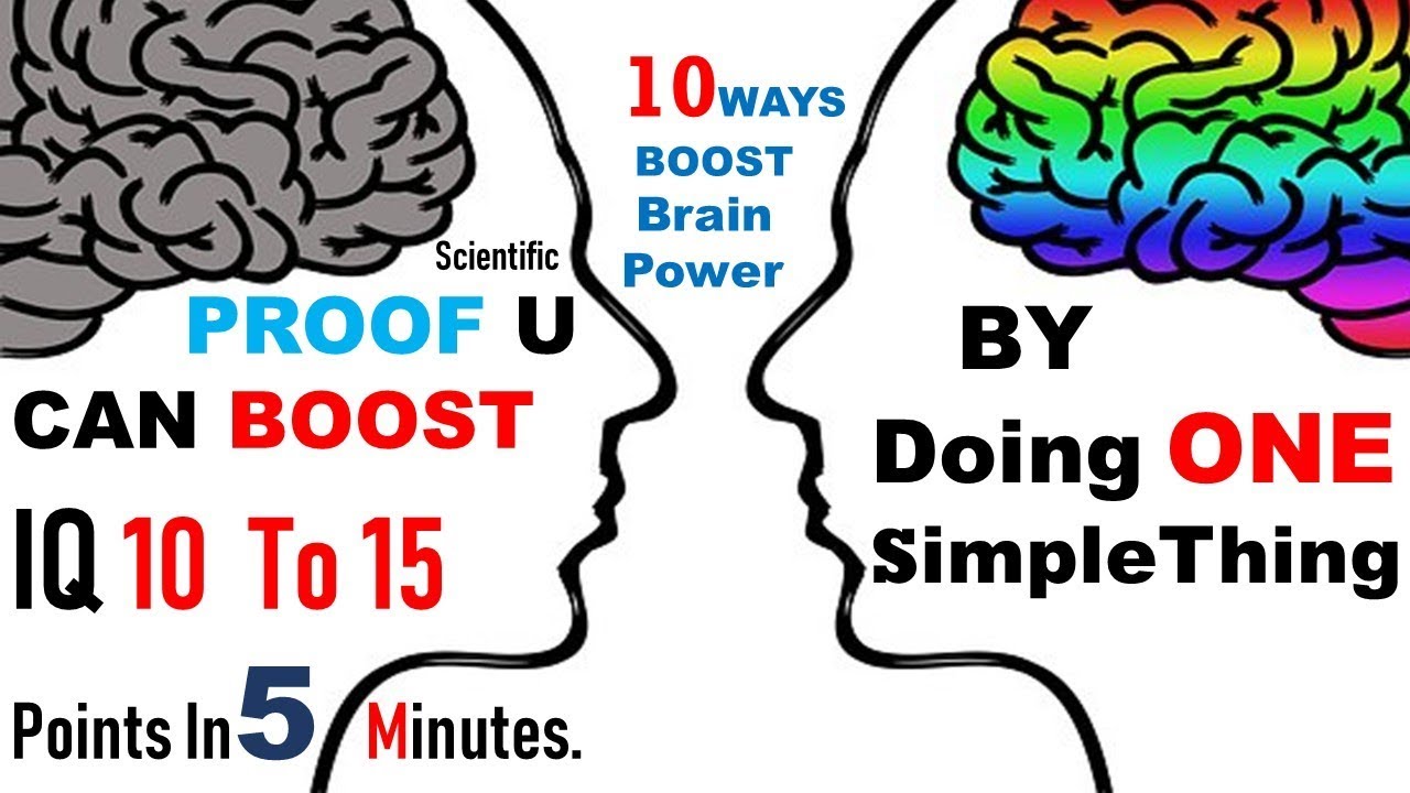 10 Powerful ways to Boost your IQ - Brain Power | Intelligence and ...