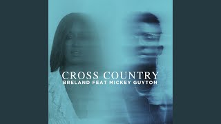 Cross Country (feat. Mickey Guyton)