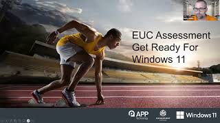 EUC Assessment - Get Ready for Windows 11