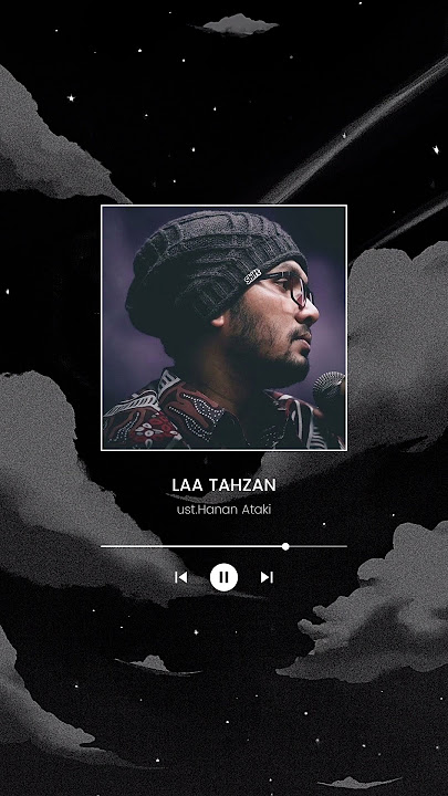 LAA TAHZAN || USTADZ HANAN ATTAKI-STATUS WA TERBARU||CERAMAH SEDIH 30 DETIK #SHORTS