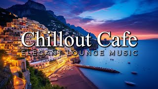 Italian Cafe Mega Chillout Mix Calm and Relaxing Elegant Lounge Music