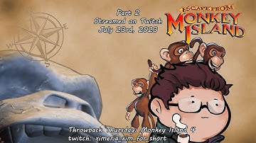 Part 2 - Throwback Thursday: Monkey Island 4: Escape from Monkey Island - First playthrough