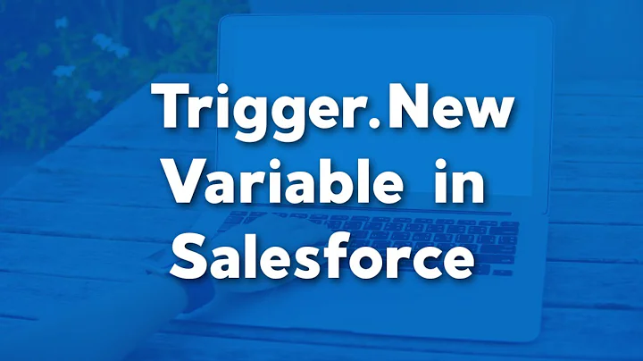 Using Trigger.New Context Variable | Apex Context Variables | Salesforce Development Tutorials