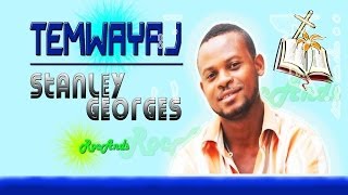Temwanyaj - Stanley Georges ♪ ( Évangélique) ♪ [unOfficial Video] chords