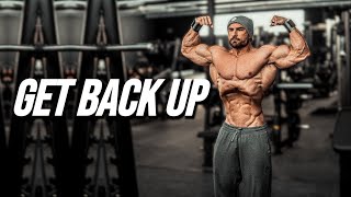 GET BACK UP - GYM MOTIVATION 😡