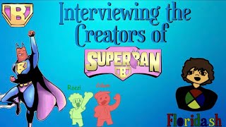 I Interviewed The Creators Of Superban
