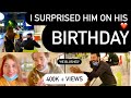 I surprised him on his birthday || long distance | special birthday surprise ❤️