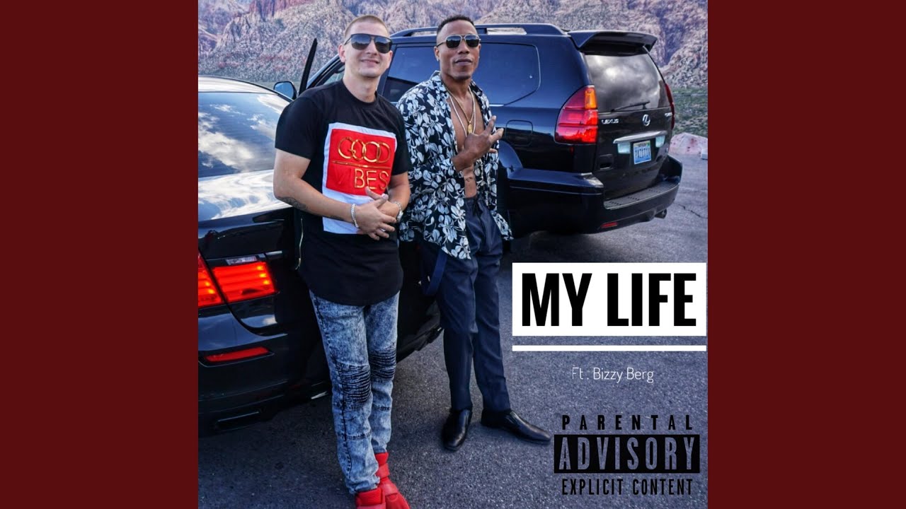 My Life (feat. Bizzi Berg)