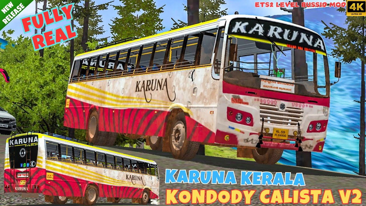 Released Karuna Kondody Calista V2 Kerala Bus Mod Download Bus